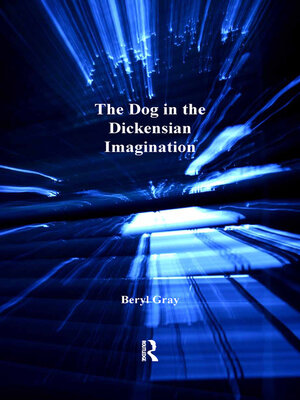 cover image of The Dog in the Dickensian Imagination
